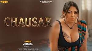 Chausar E01 2026 Hindi Hot Web Series – Woow
