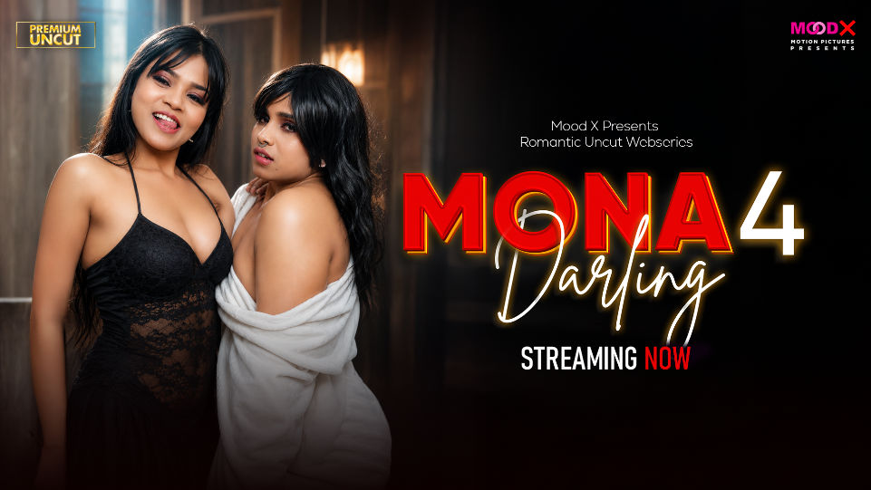 Mona Darling E04 2026 Hindi Uncut Web Series – Moodx